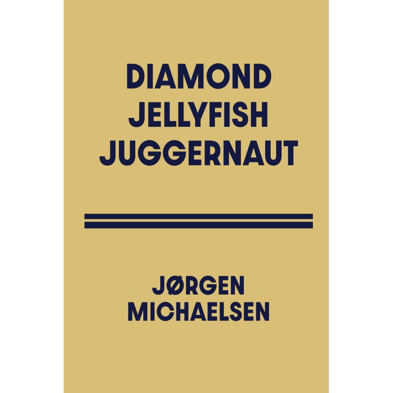 DIAMOND JELLYFISH JUGGERNAUT 