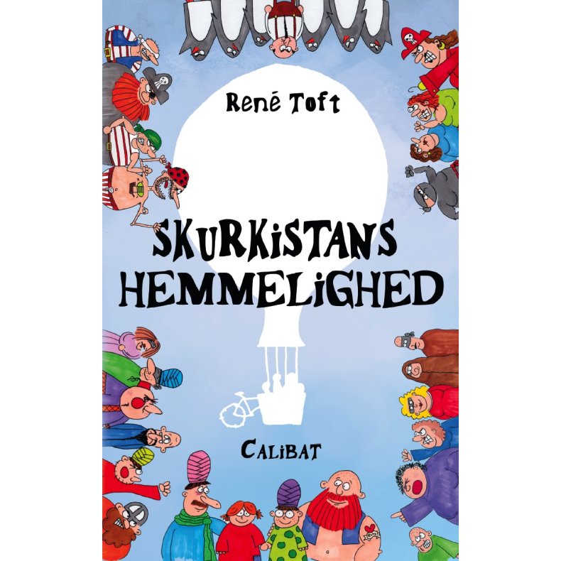 Skurkistans hemmelighed 