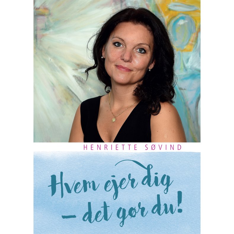 Hvem ejer dig - det gr du! 