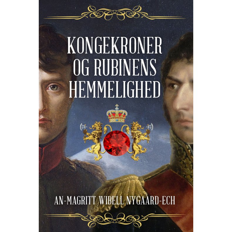 Kongekroner og Rubinens Hemmelighed 