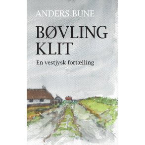 Bvling Klit En vestjysk fortlling