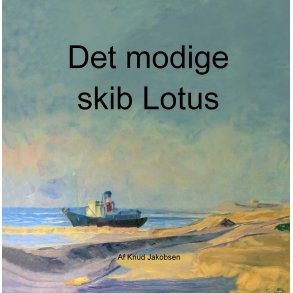 Det modige skib Lotus 