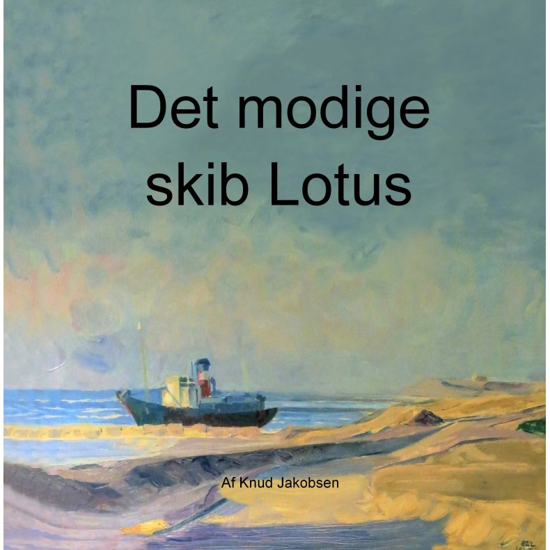 Det modige skib Lotus 