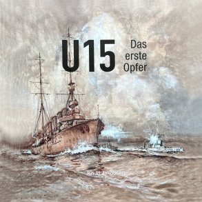 U 15 Das erste Opfer 
