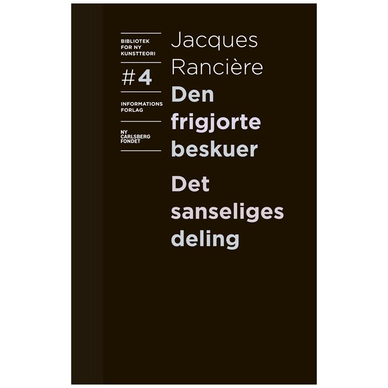 Den frigjorte beskuer og Det sanseliges deling 