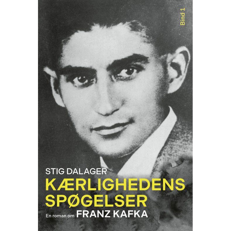 Krlighedens spgelser En roman om Franz Kafka 1