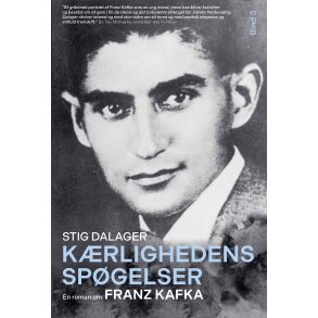 Krlighedens spgelser Bind 3 En roman om Franz Kafka 3