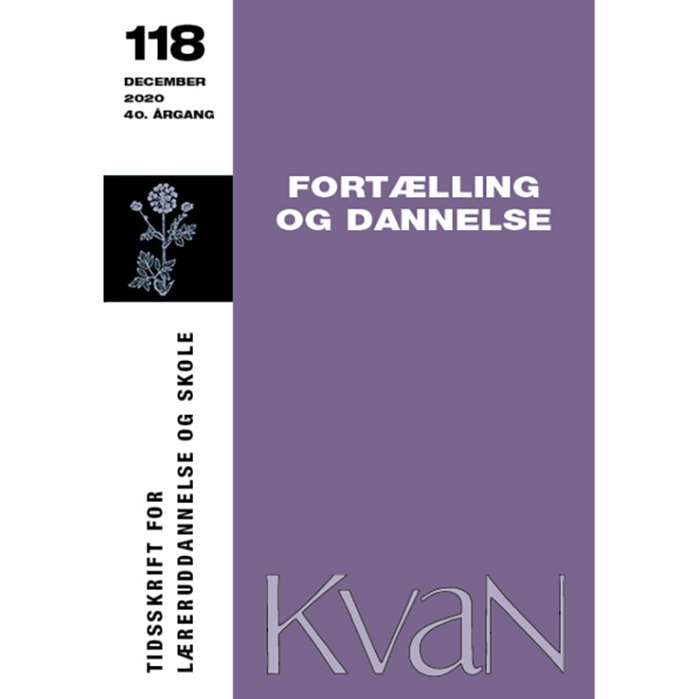 KvaN 118: Fortlling og dannelse 
