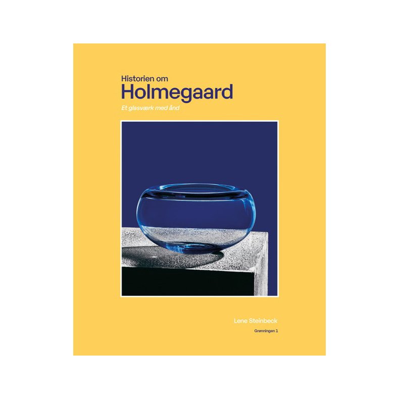 Historien om Holmegaard 