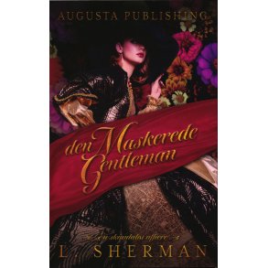 Den maskerede gentleman En skandals affre 1