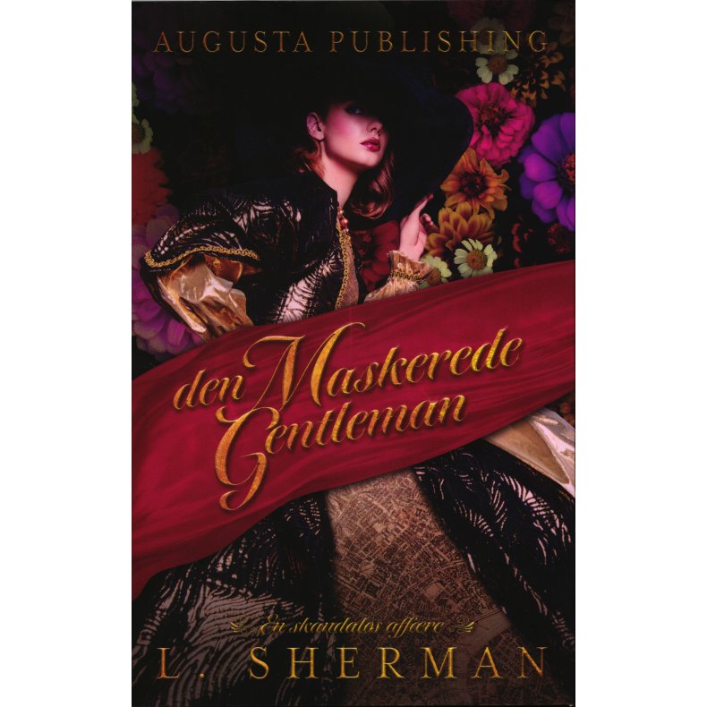 Den maskerede gentleman En skandals affre 1