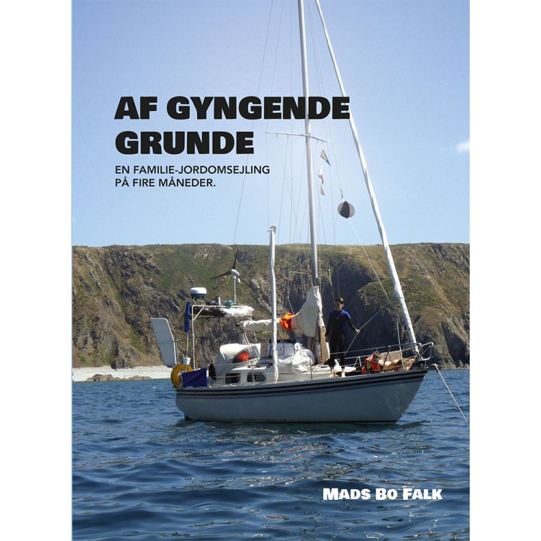 Af gyngende grunde En familie-jordomsejling