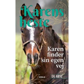 Karen finder sin egen vej Karens heste 2