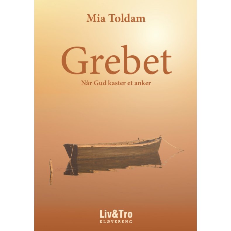 Grebet - N�r Gud kaster et anker 