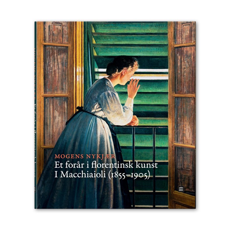 Et forr i florentinsk kunst I Macchiaioli ( 1855 - 1905)