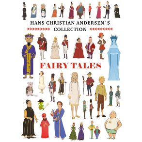 Hans Christian Andersens collection FAIRY TALES 