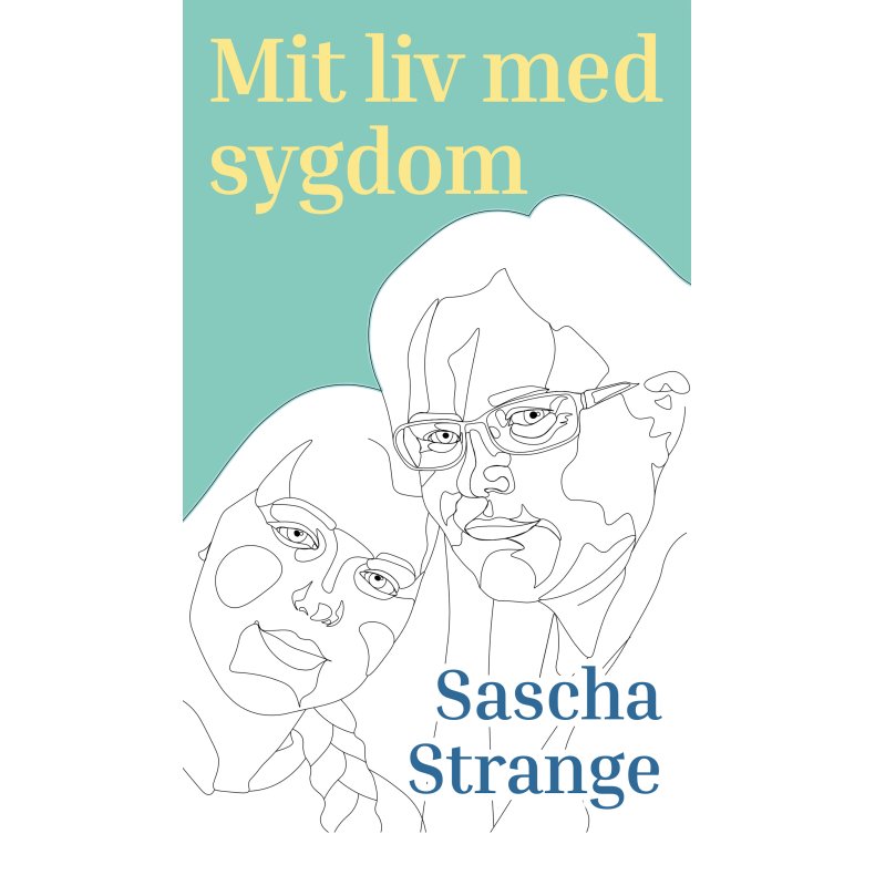 Mit liv med sygdom 