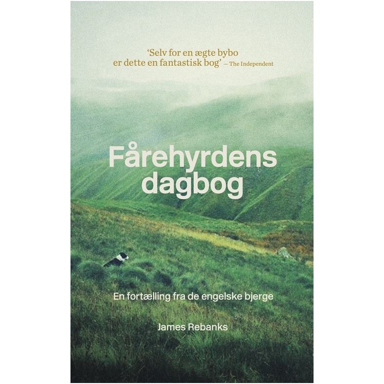 F�rehyrdens dagbog En fort�lling fra de engelske bjerge