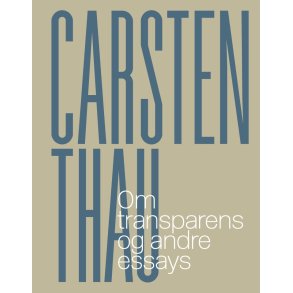 Om transparens og andre essays 