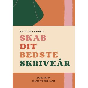 Skab dit bedste skriver Skriveplanner