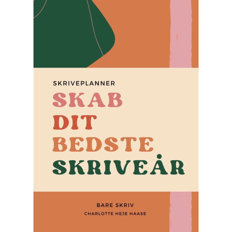 Skab dit bedste skriver Skriveplanner