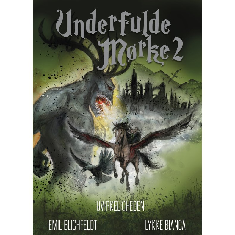 Underfulde Mrke 2 Uvirkeligheden