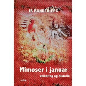 Mimoser i januar erindring og historie