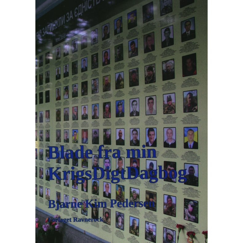 Blade fra min KrigsDigtDagbog. 