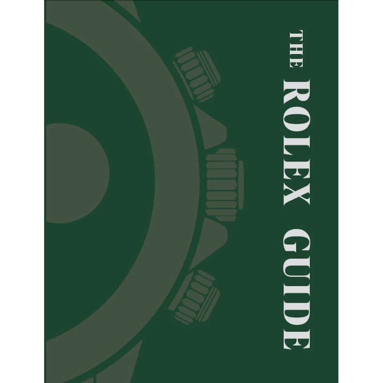 The Rolex Guide 