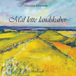 Mal lette landskaber 