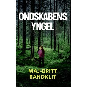 Ondskabens yngel 