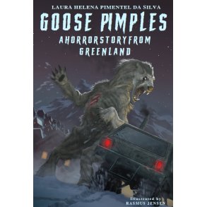 Goose pimples  A horror story from Greenland 