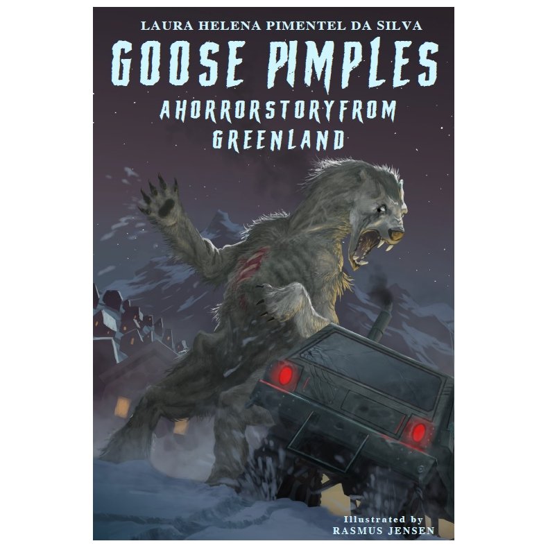 Goose pimples  A horror story from Greenland 