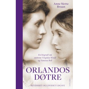 Orlandos dtre En biograi om sstrene Virginia Woolf og Vanessa Bell