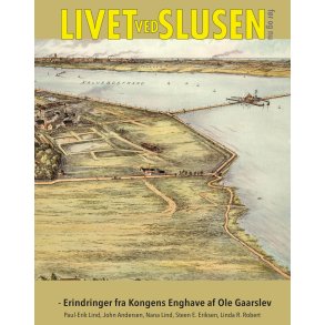 Livet ved Slusen fr og nu 
