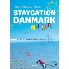 Staycation Danmark med brn 