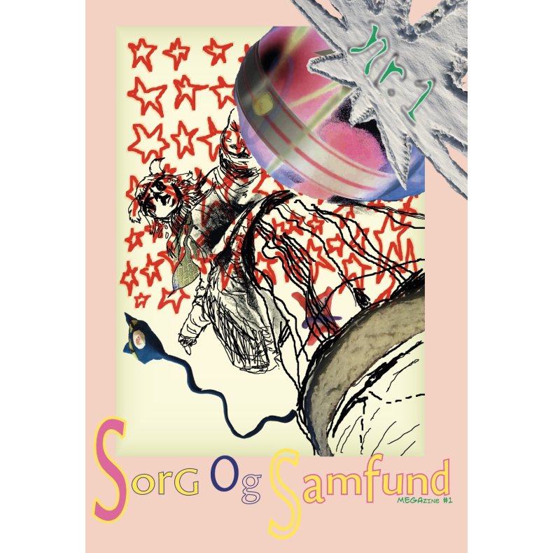 Sorg og Samfund nr. 1 Tidsskrift for poesi og mode