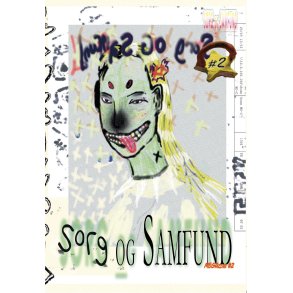 Sorg og Samfund nr. 2 Tidsskrift for poesi og mode