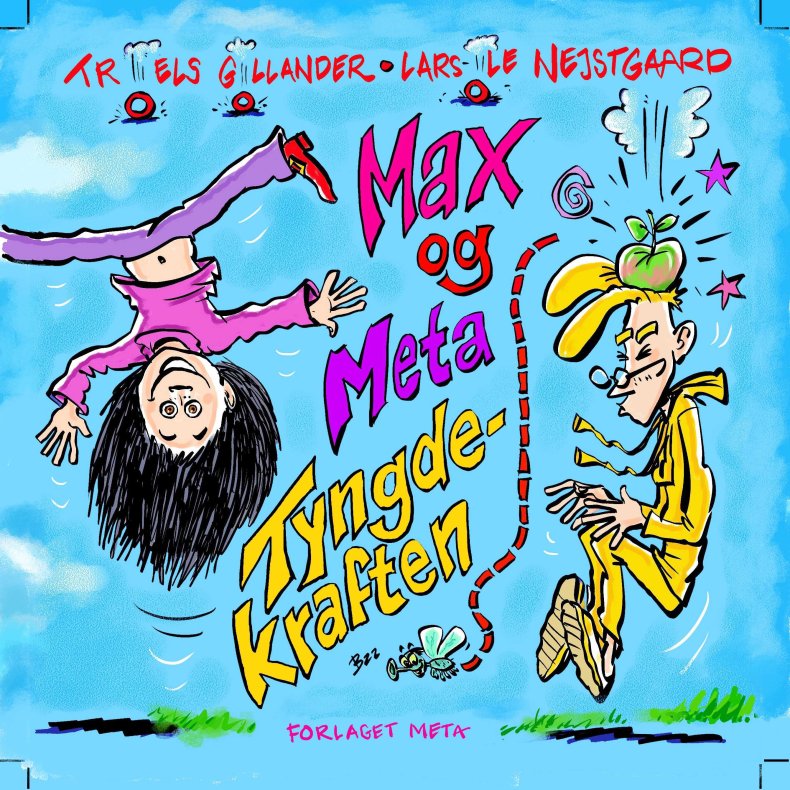 Max og Meta - Tyngdekraften 