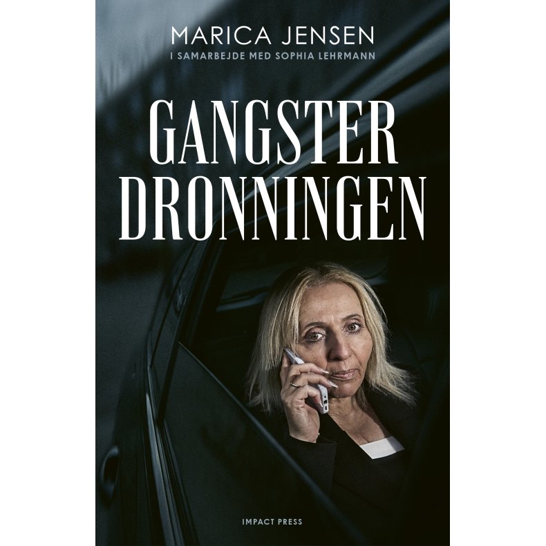 GANGSTERDRONNINGEN 