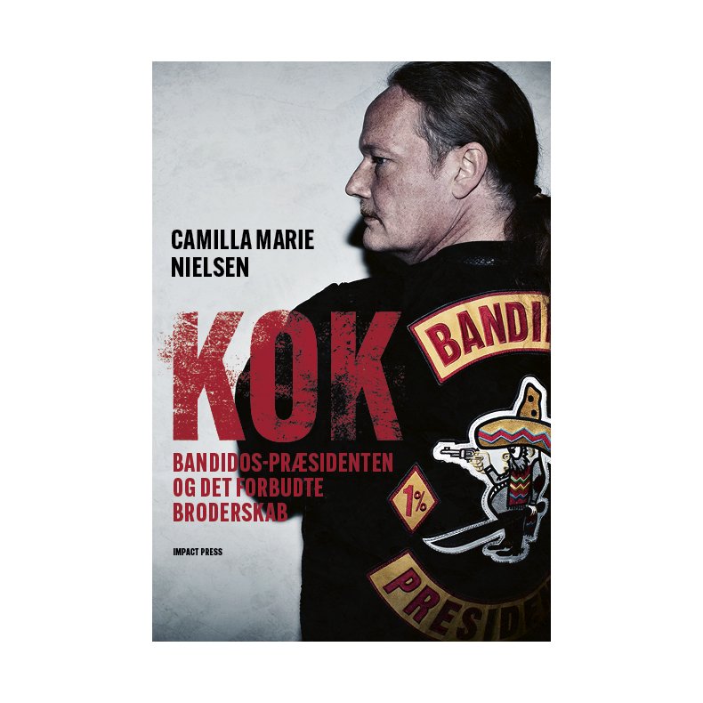 KOK Bandidos-pr�sidenten og det forbudte broderskab