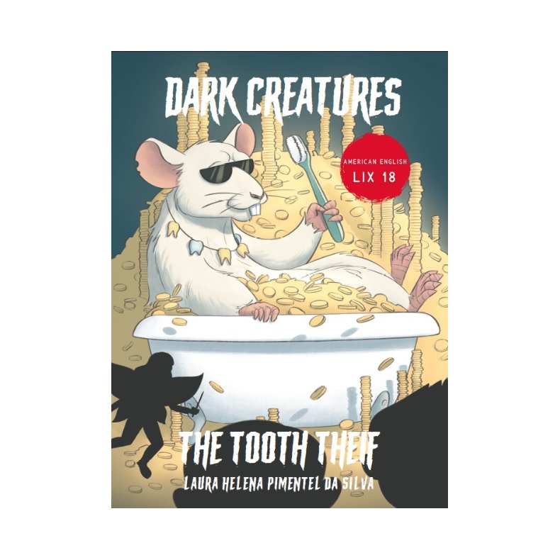 Dark Creaures  The Tooth Thief 