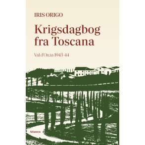 Krigsdagbog fra Toscana Val dOrcia 1943-44