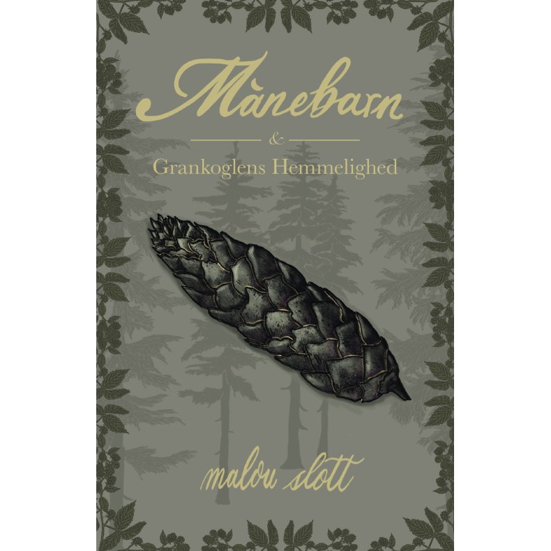 Mnebarn & Grankoglens Hemmelighed 