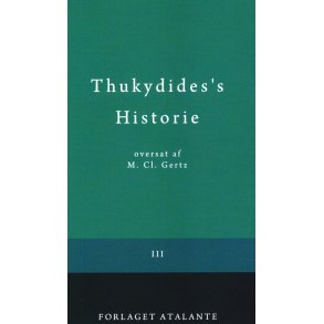 Thukydides's Historie III Tredje bind