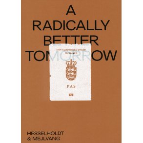 A Radically Better Tomorrow 