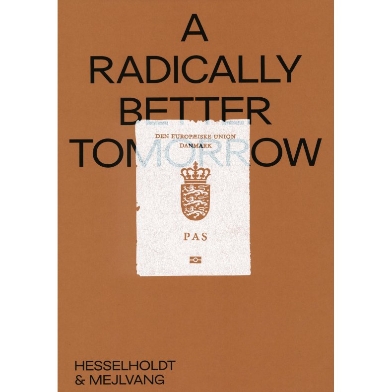 A Radically Better Tomorrow 