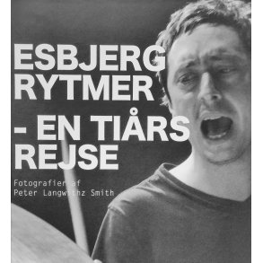 Esbjerg Rytmer - En til Tirs rejse 