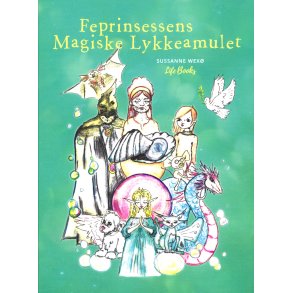 Feprinsessens Magiske Lykkeamulet 