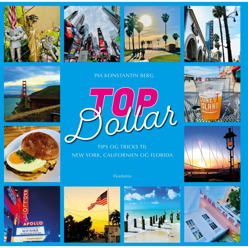 Topdollar - Tips og tricks til New York, Californien og Florida 